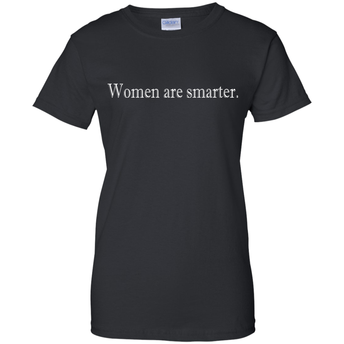 Women are smarter shirt, hoodie, tank - TeeDragons