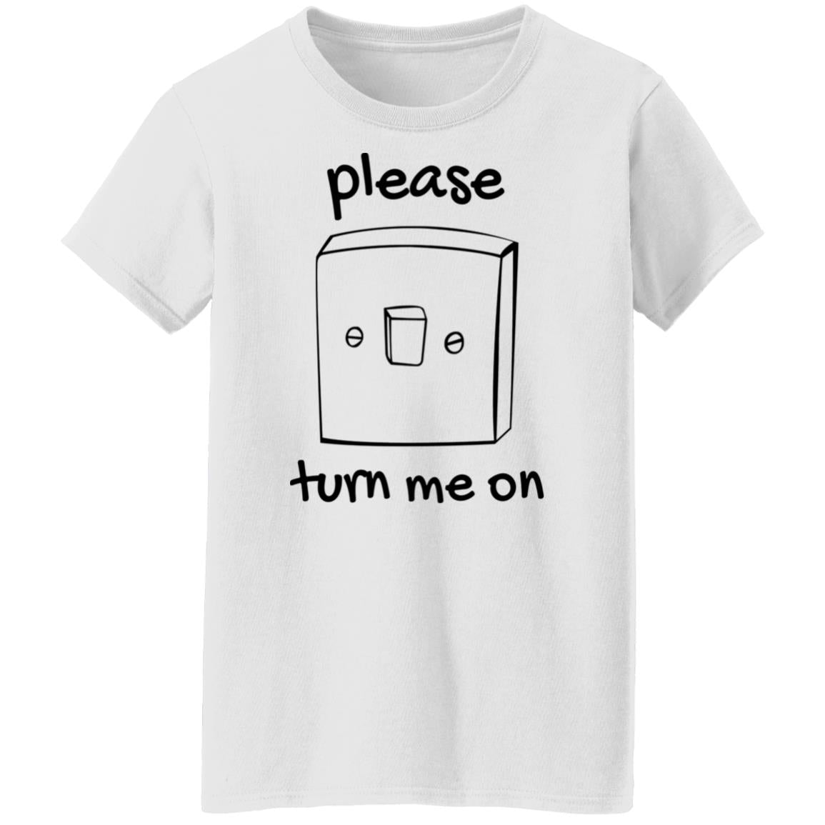Please Turn Me On Shirt