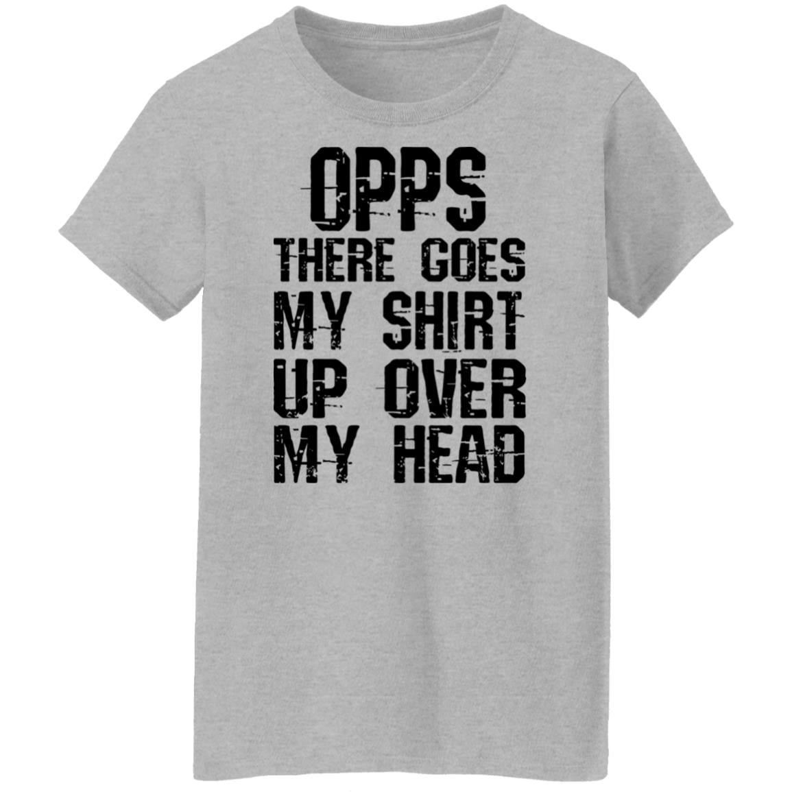 Opps there goes my shirt up over my head shirt