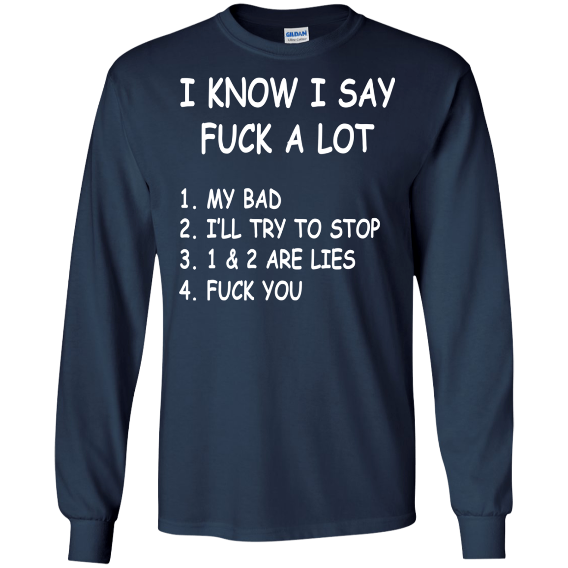 I Know I Say Fuck A Lot Shirt, Hoodie, Tank - TeeDragons