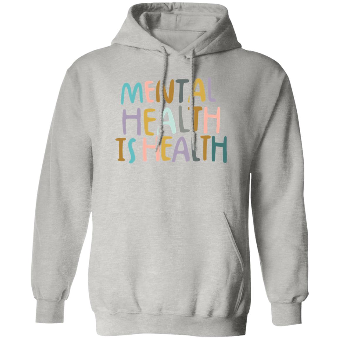 Mental Health Is Health Shirt