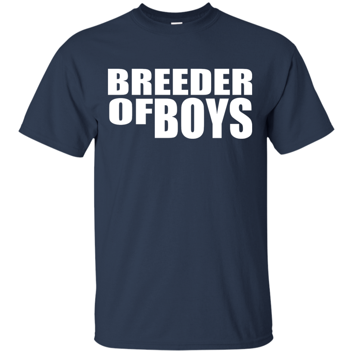 Breeder Of Boys Shirt, Hoodie, Tank - TeeDragons