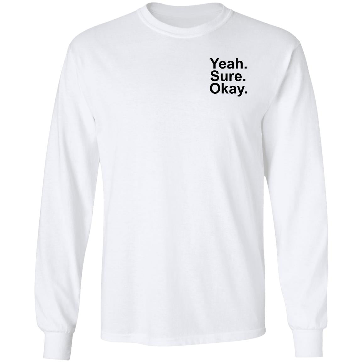 Kelsea Ballerini Yeah Sure Okay Shirt