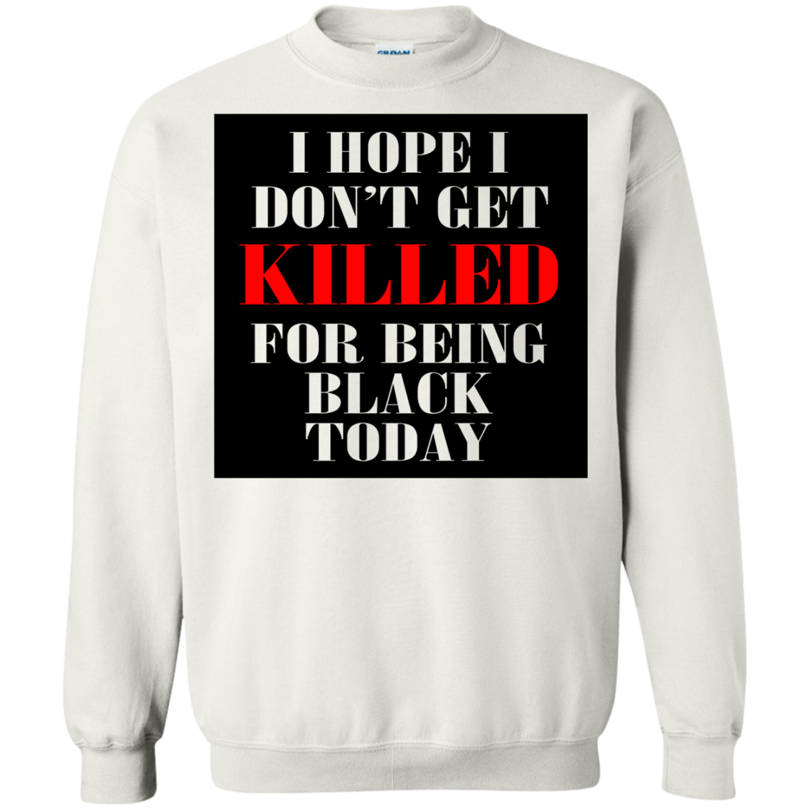I Hope I Don't Get Killed For Being Black Today Shirt, Hoodie, Tank - TeeDragons