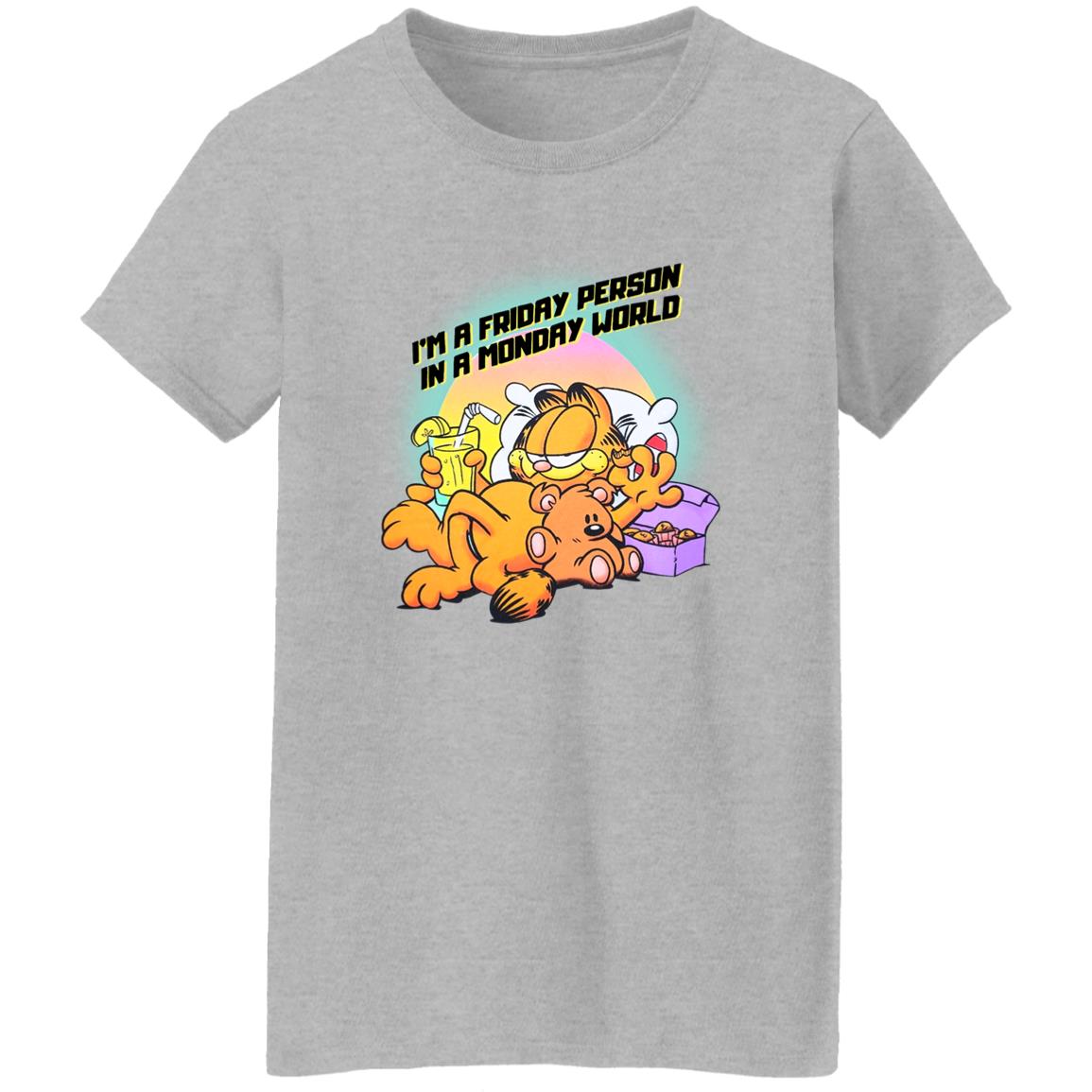 Garfield I’m A Friday Person In A Monday World Shirt
