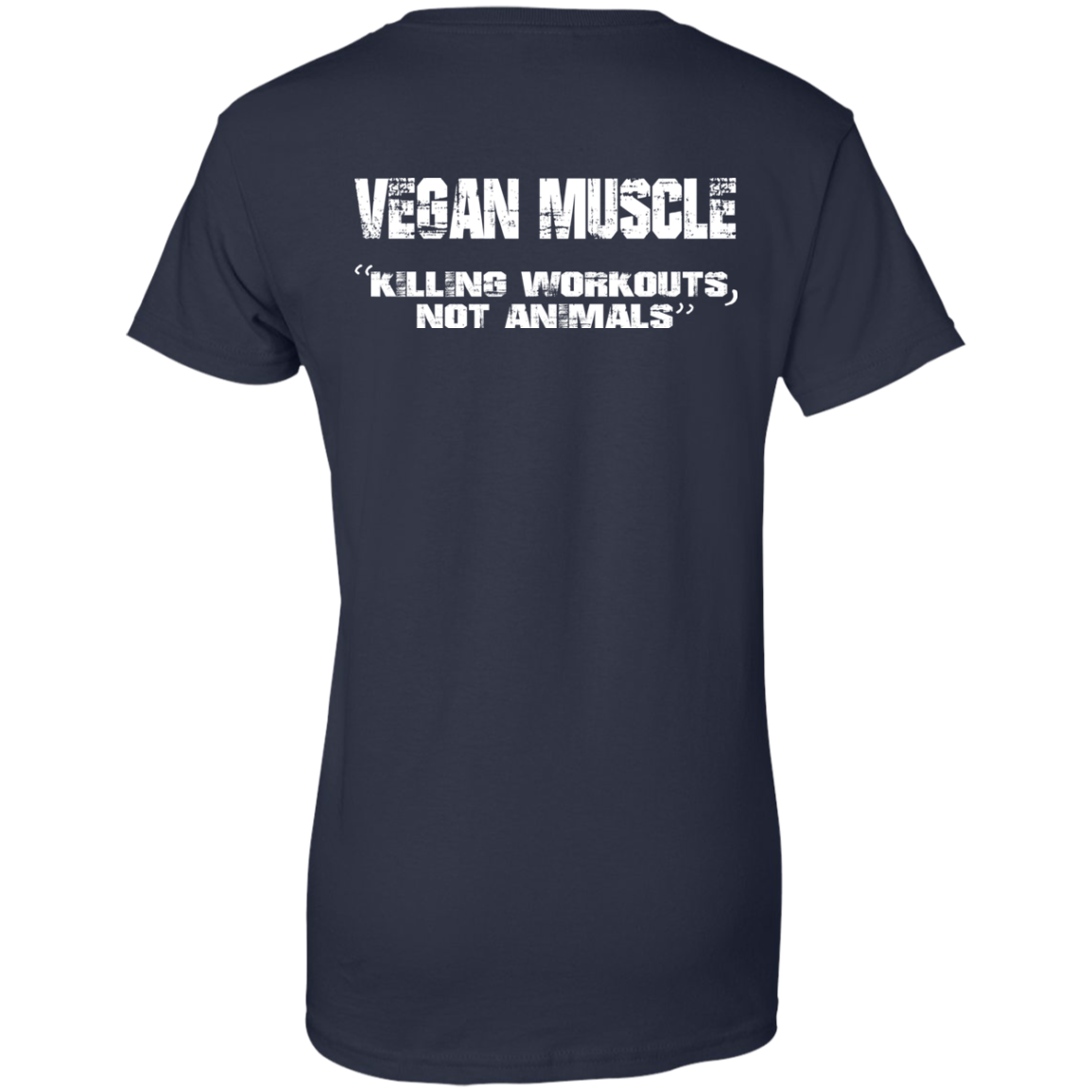 Vegan Muscle "Killing Workouts, Not Animals" Shirt, Hoodie - Back Design - TeeDragons