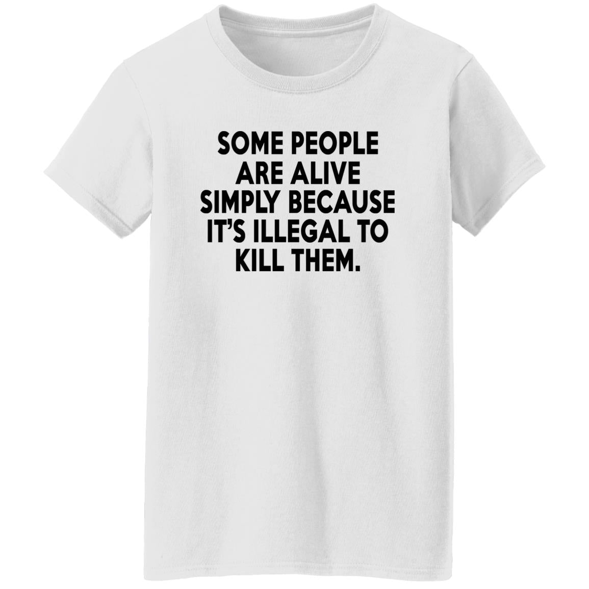 Some People Are Alive Simply Shirt