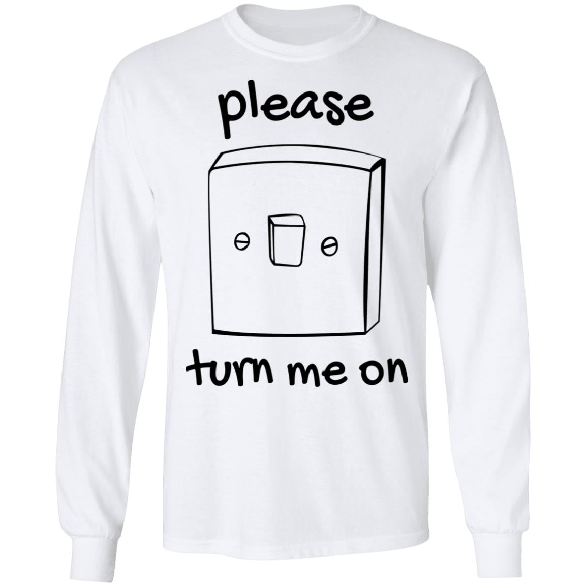 Please Turn Me On Shirt
