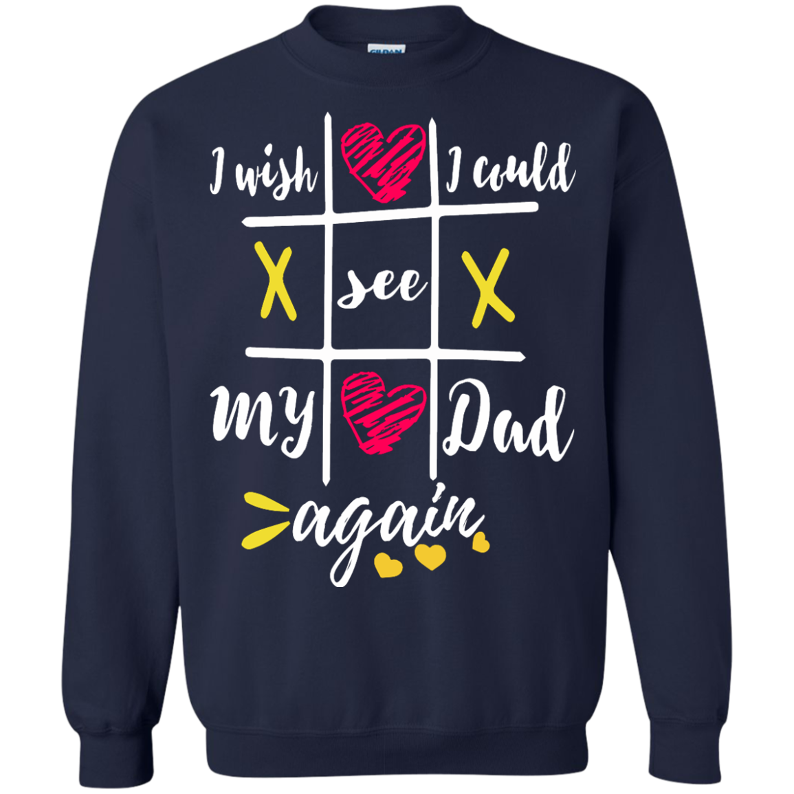 I Wish I Could See My Dad Again Shirt, Hoodie, Tank - TeeDragons