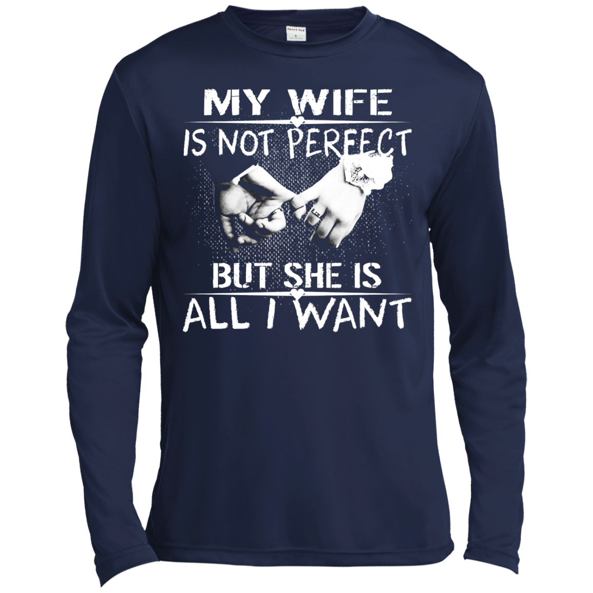 My Wife Is Not Perfect But She Is All I Want Shirt, Hoodie, Tank - TeeDragons