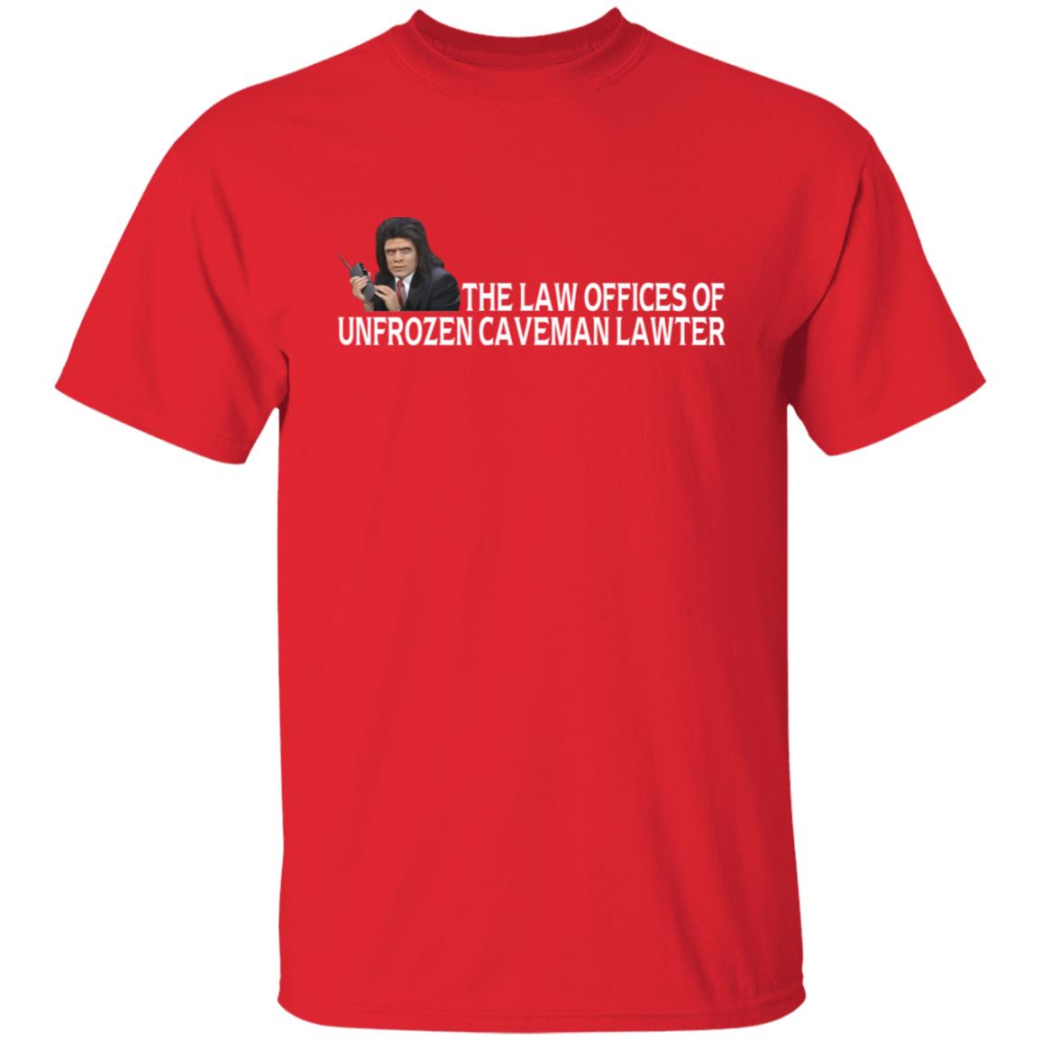 The law offices of unfrozen caveman lawyer shirt