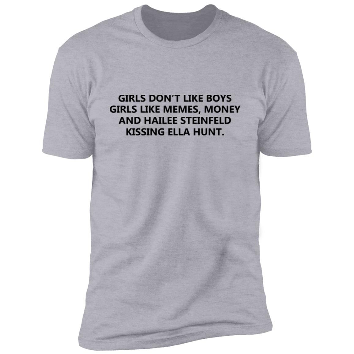 Girls Don’t Like Boys Girls Likes Memes Shirt