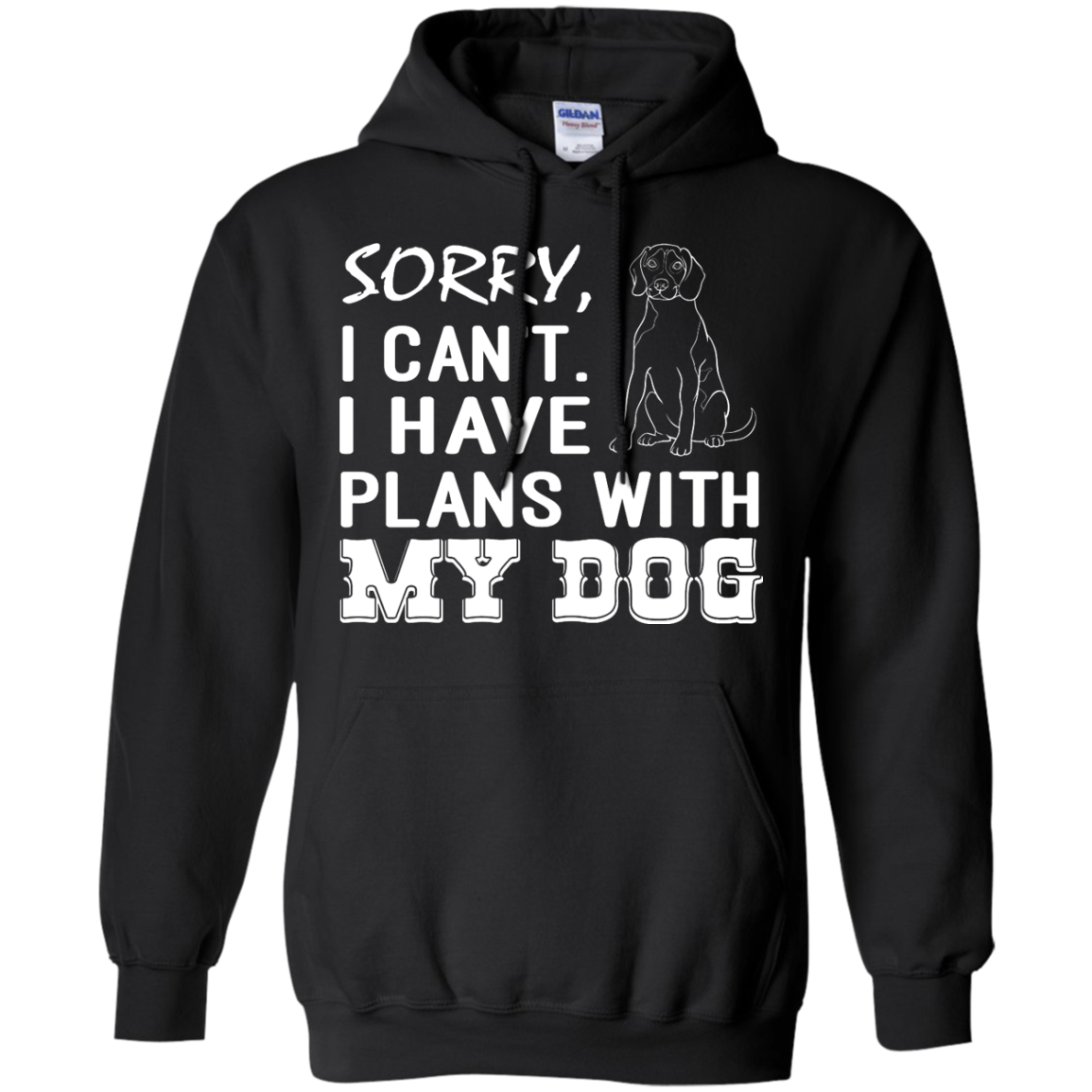 Sorry, I Can't. I Have Plans With My Dog Shirt - TeeDragons