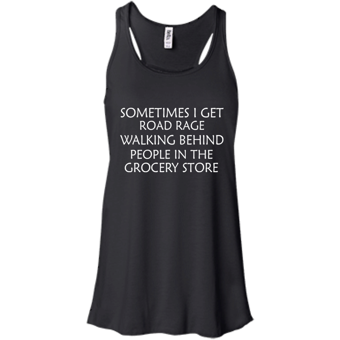 Sometimes I Get Road Rage Walking Behind People In The Grocery Store Shirt, Hoodie - TeeDragons