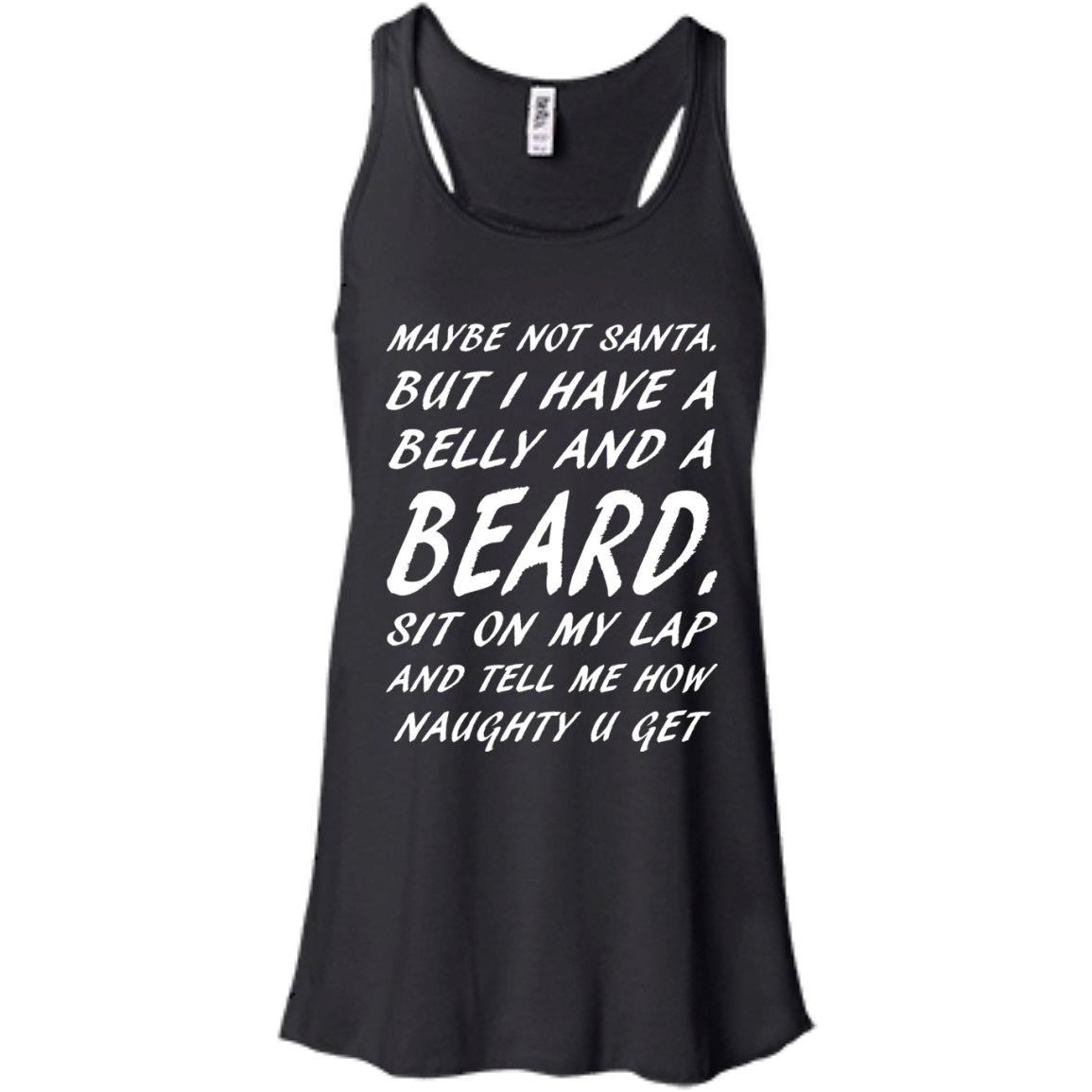 Maybe Not Santa But I Have A Belly And A Beard Shirt - TeeDragons