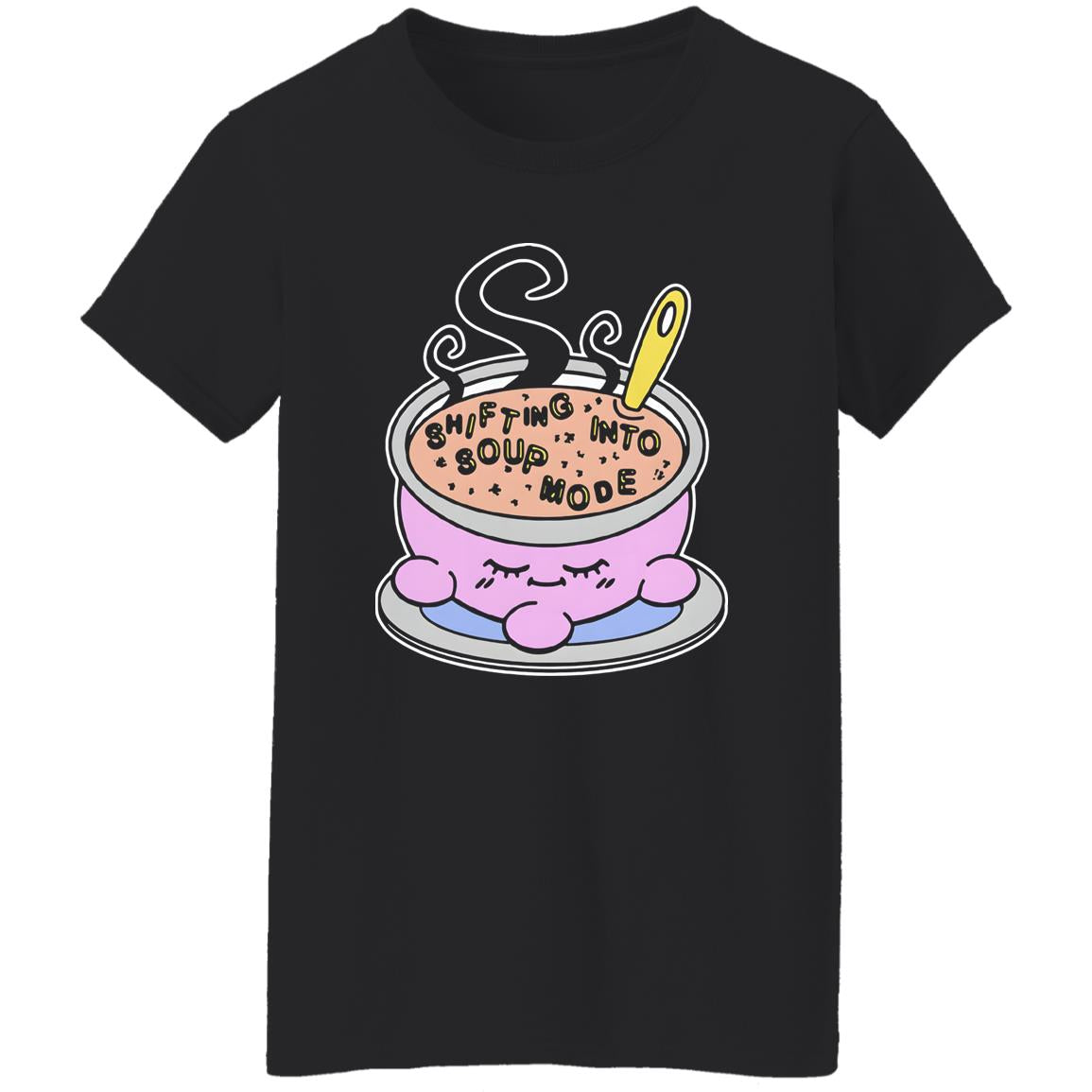 Shifting Into Soup Mode Shirt