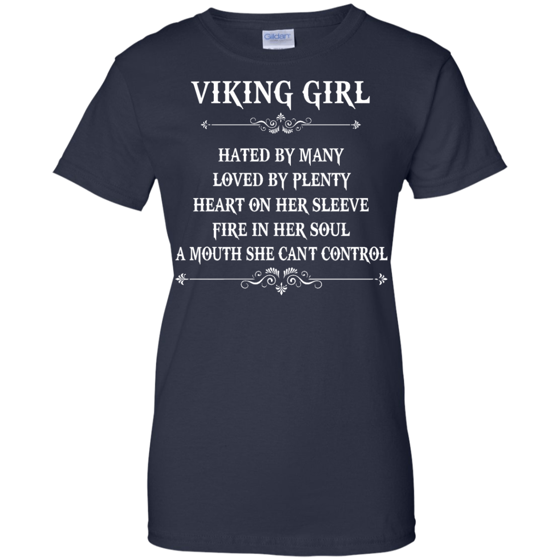 Viking Girl - Hated By Many, Loved By Plenty Heart On Her Sleeve T-Shirt - TeeDragons