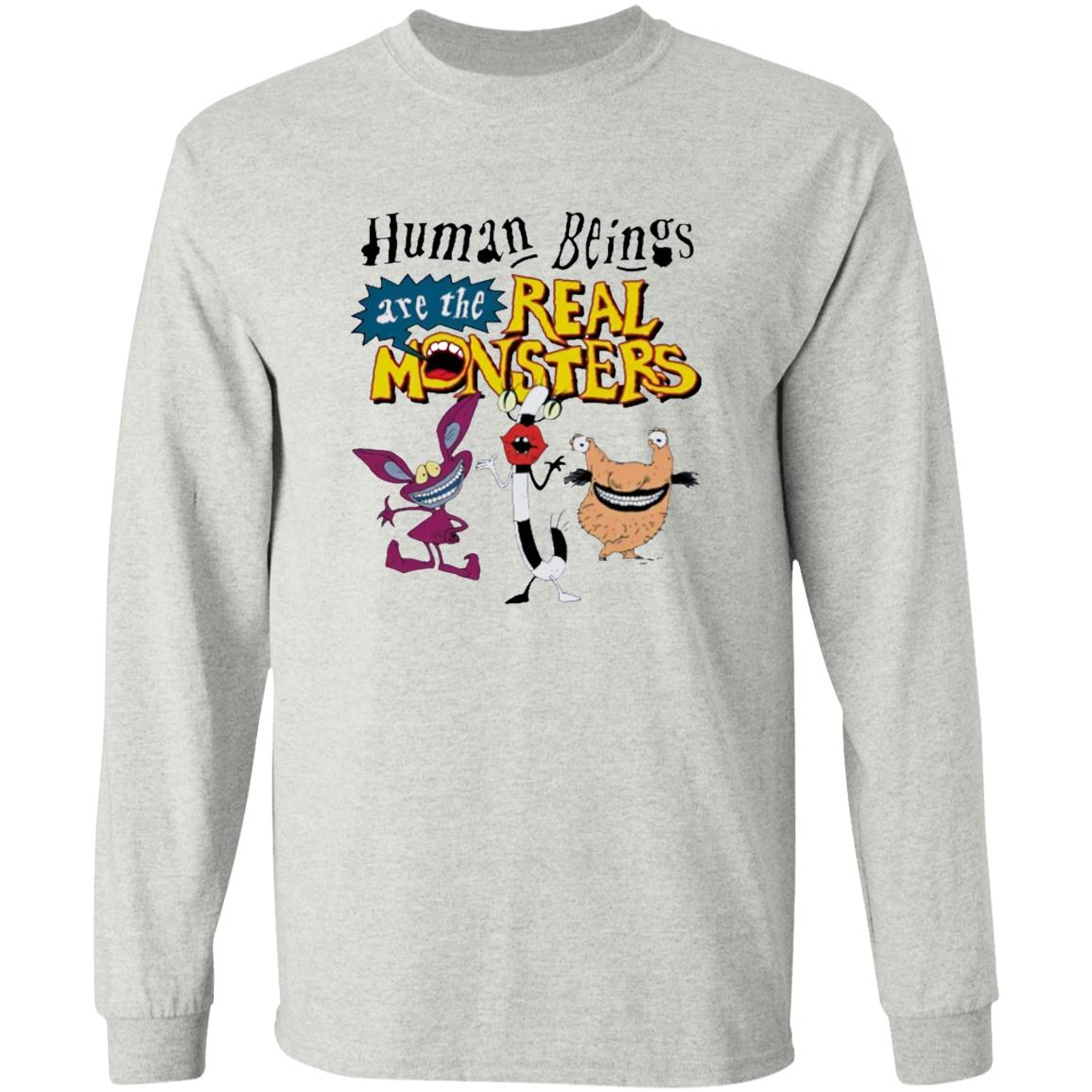Human Beings Are The Real Monsters Shirt