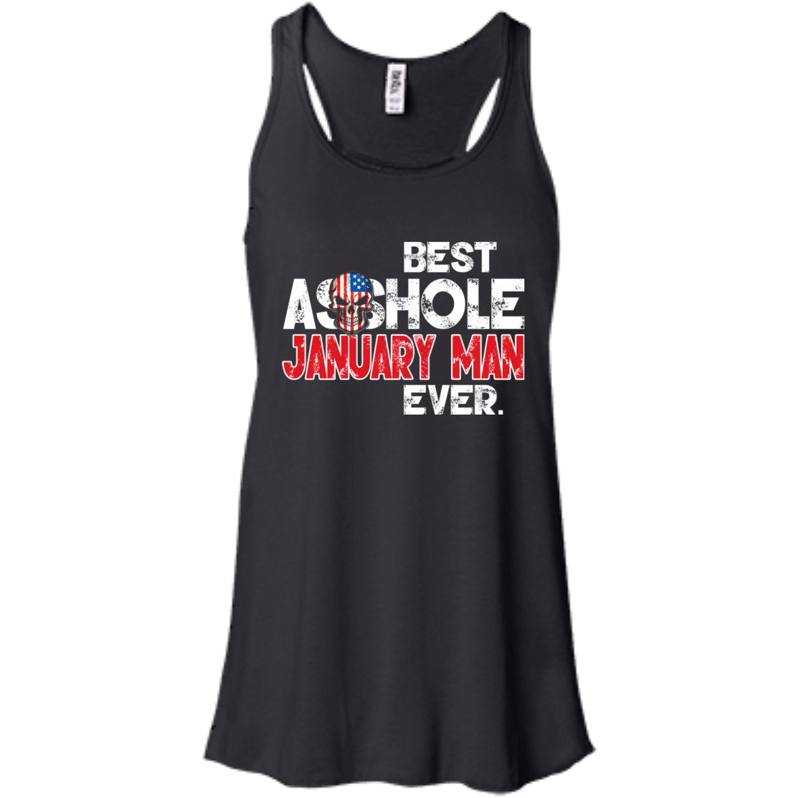 Best Asshole January Man Ever Shirt, Hoodie, Tank - TeeDragons