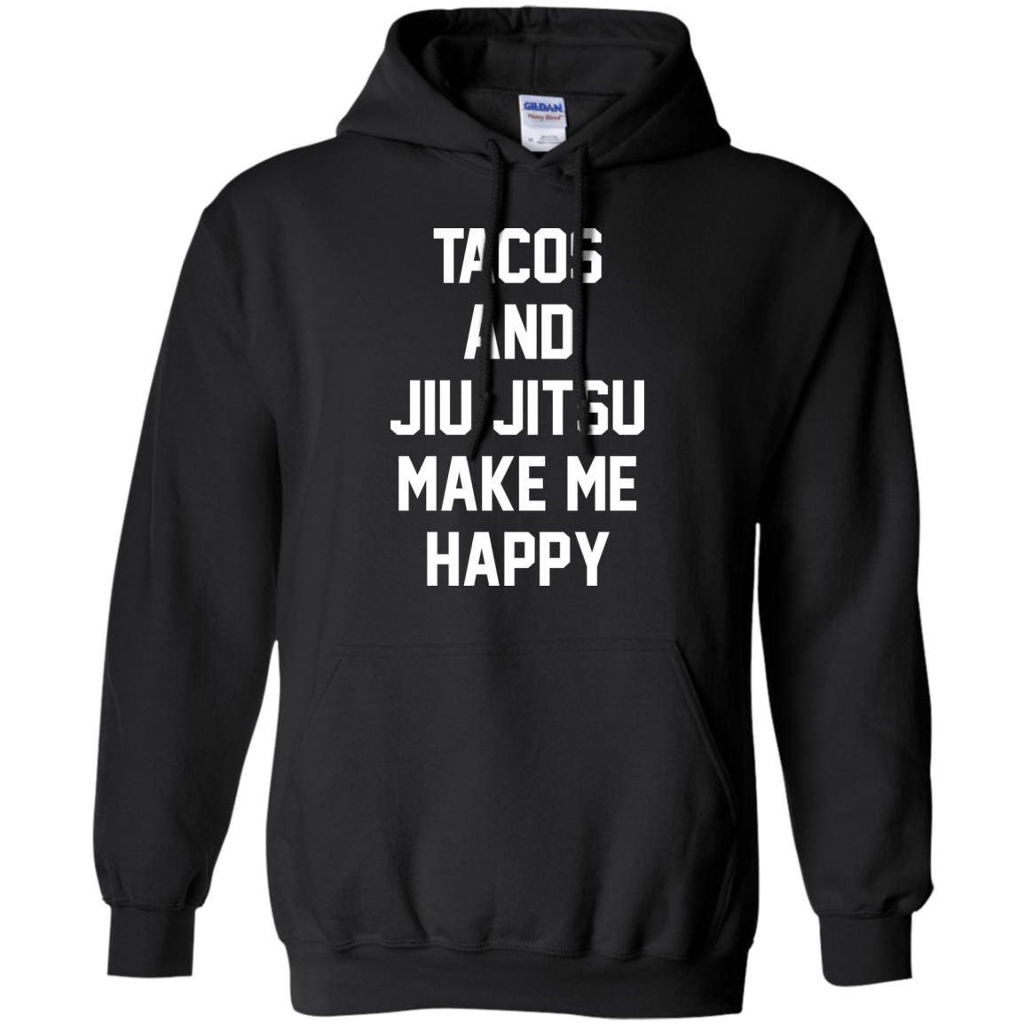 Tacos And Jiu Jitsu Make Me Happy Shirt, Hoodie - TeeDragons