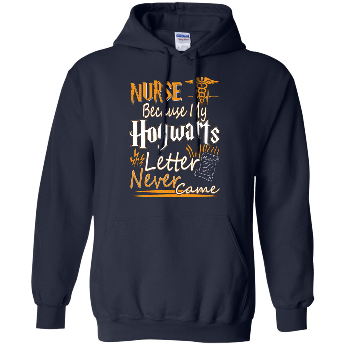 Nurse Because My Hogwarts Letter Never Came Shirt, Hoodie, Tank - TeeDragons