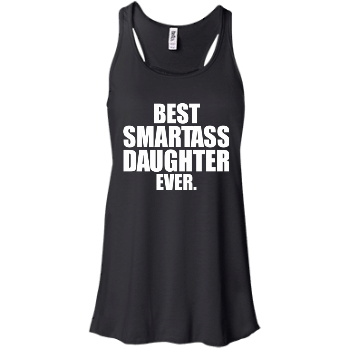 Best Smartass Daughter Ever Shirt, Hoodie, Tank - TeeDragons
