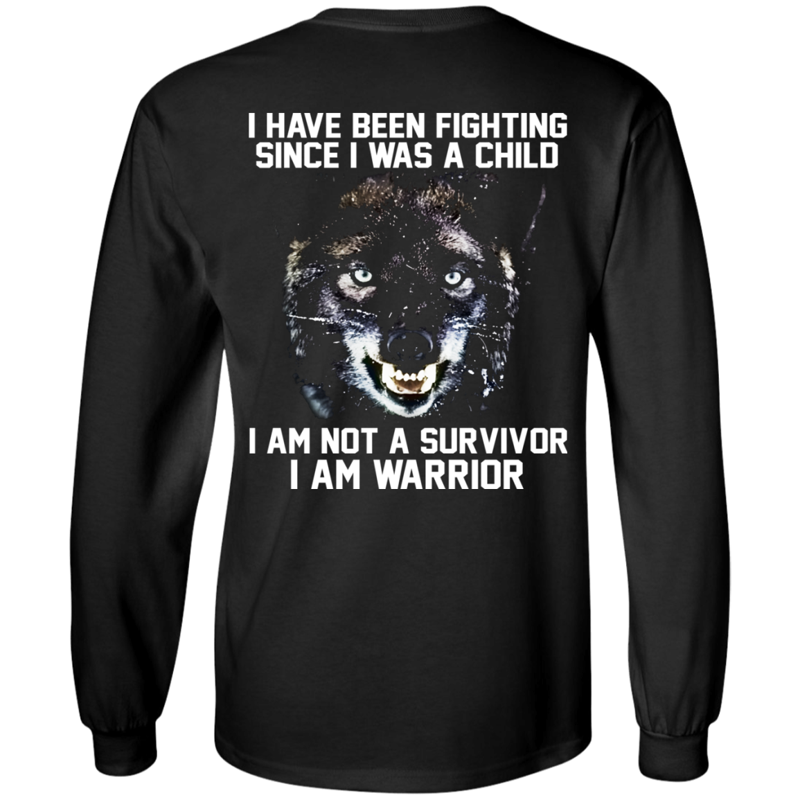 I Am Not A Survivor - I Am Warrior Shirt - Back Design - TeeDragons