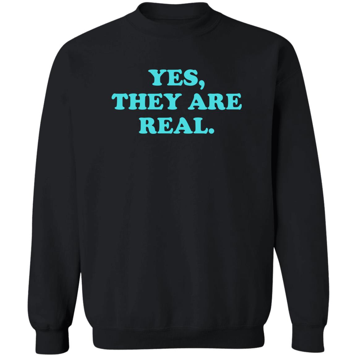Yes They Are Real Shirt