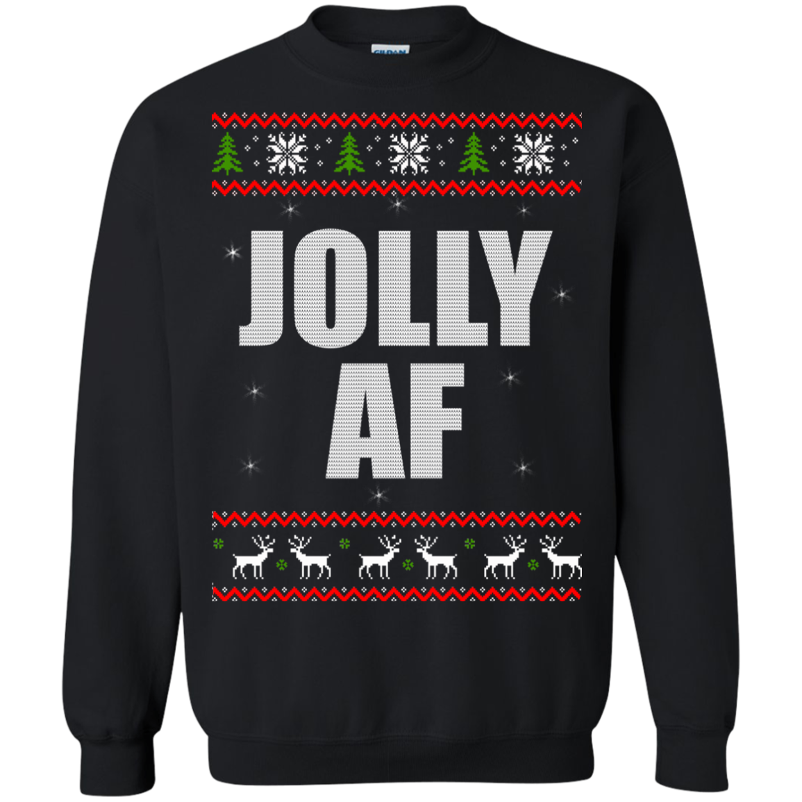 Jolly AF Christmas Sweater, Hoodie - TeeDragons