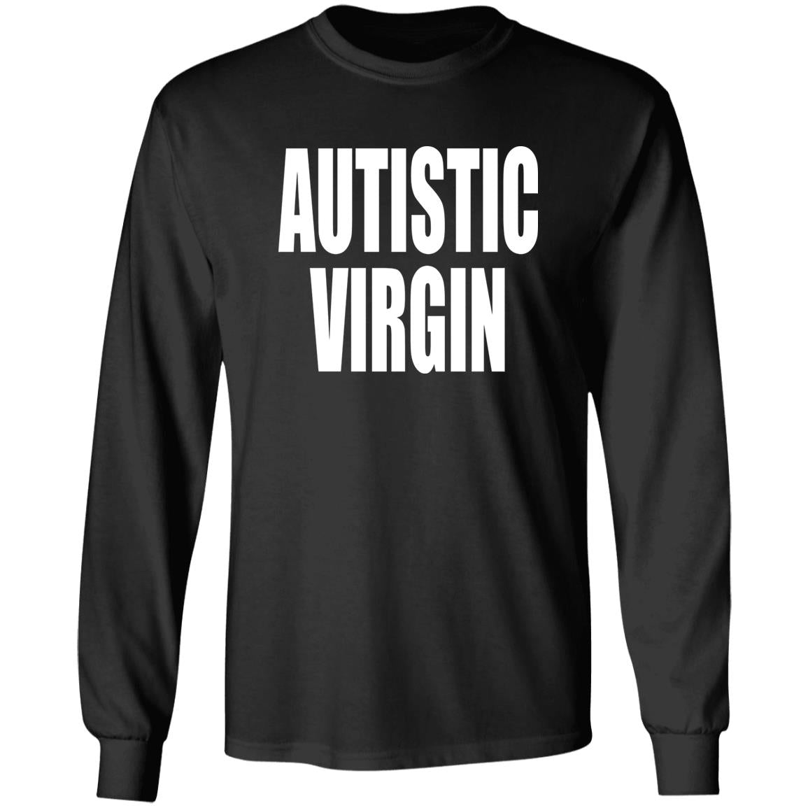Autistic Virgin Shirt