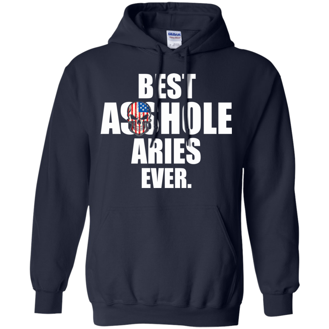 Best Asshole Aries Ever Shirt, Hoodie, Tank - TeeDragons