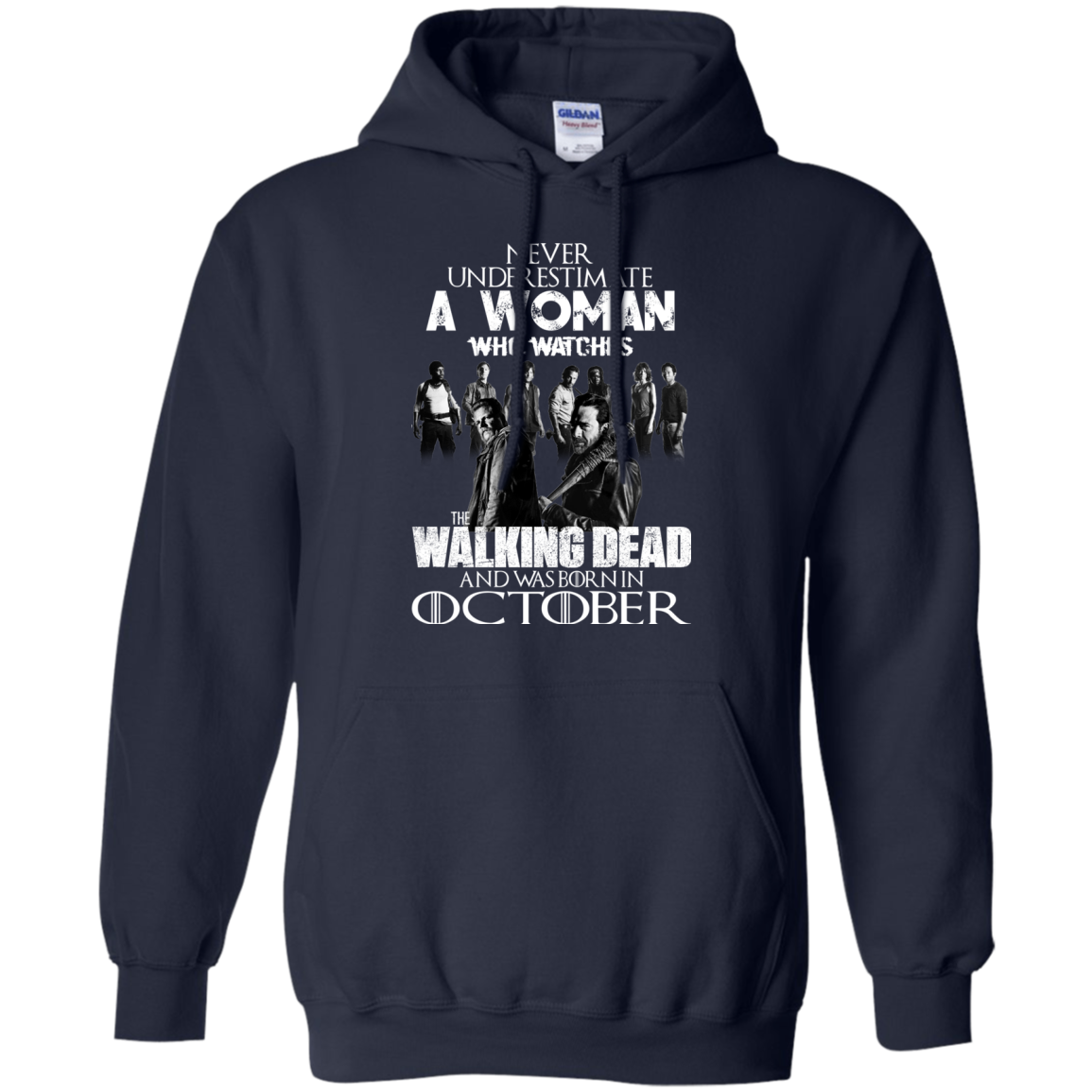 Never Underestimate A Woman Who Watches The Walking Dead And Was Born In October T-Shirt - TeeDragons