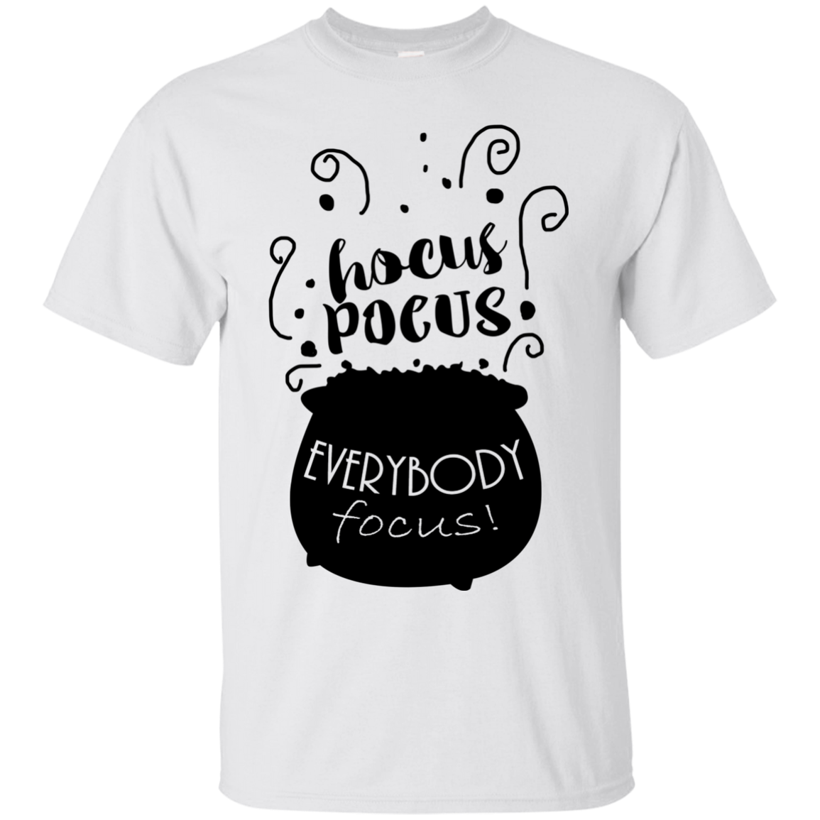 Hocus Pocus EveryBody Focus Shirt, Hoodie, Tank - TeeDragons