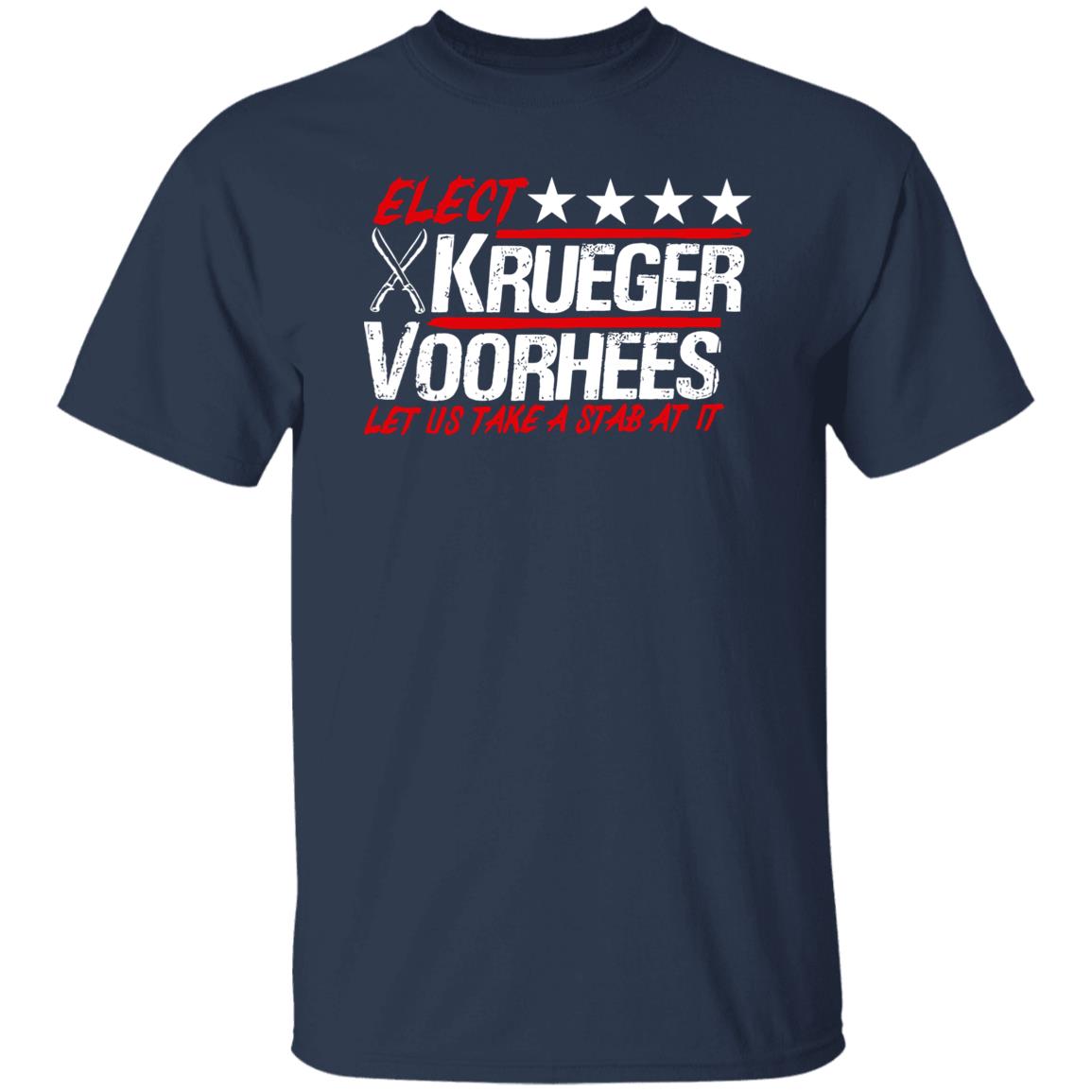 Elect Krueger Voorhees Let Us Take A Stab At It Shirt