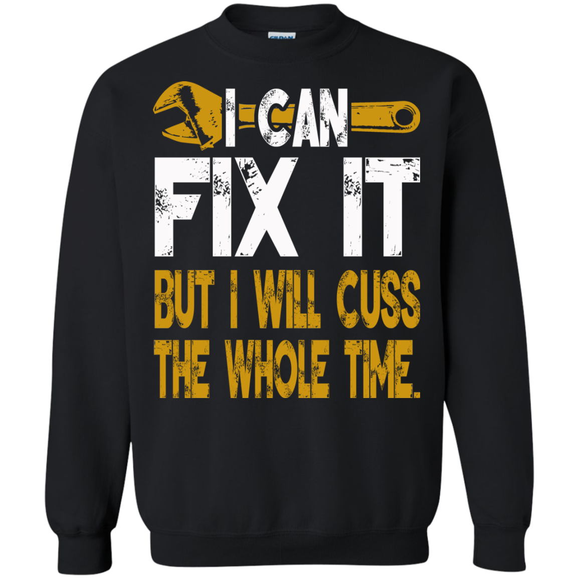 I Can Fix It But I Will Cuss The Whole Time T-Shirt - TeeDragons