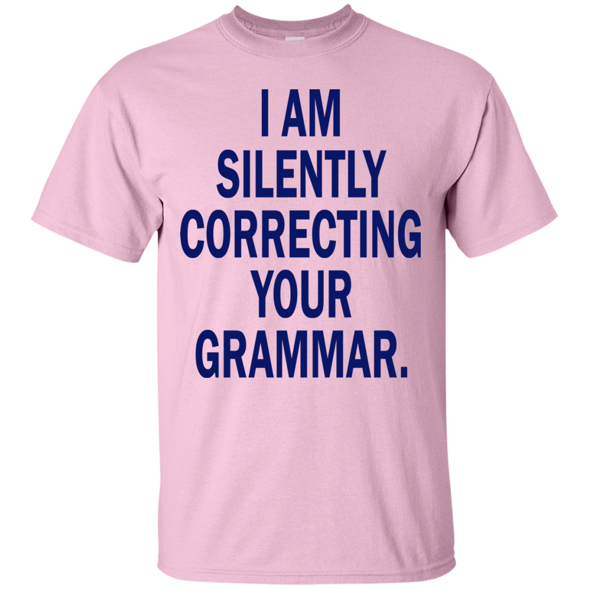 I Am Silently Correcting Your Grammar Shirt, Hoodie - TeeDragons
