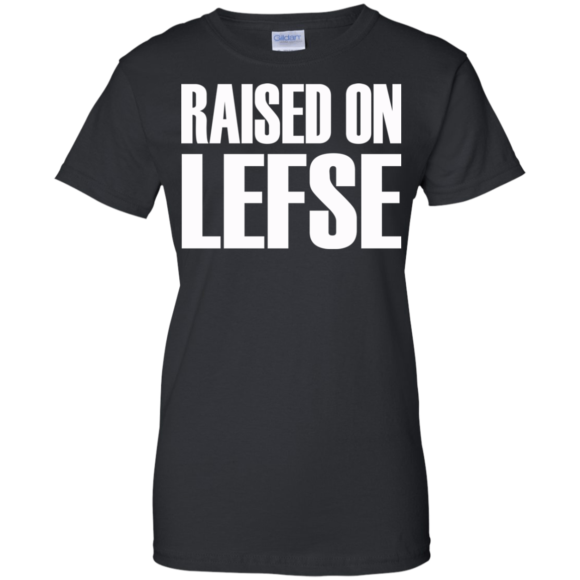 Raised On Lefse Shirt, Hoodie, Tank - TeeDragons