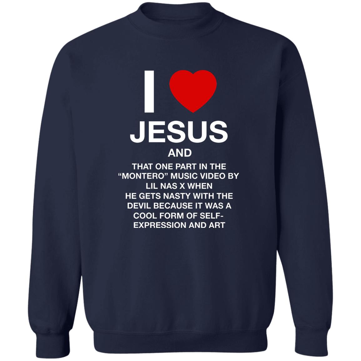 I Love Jesus And That One Part In the Montero Music Video Shirt