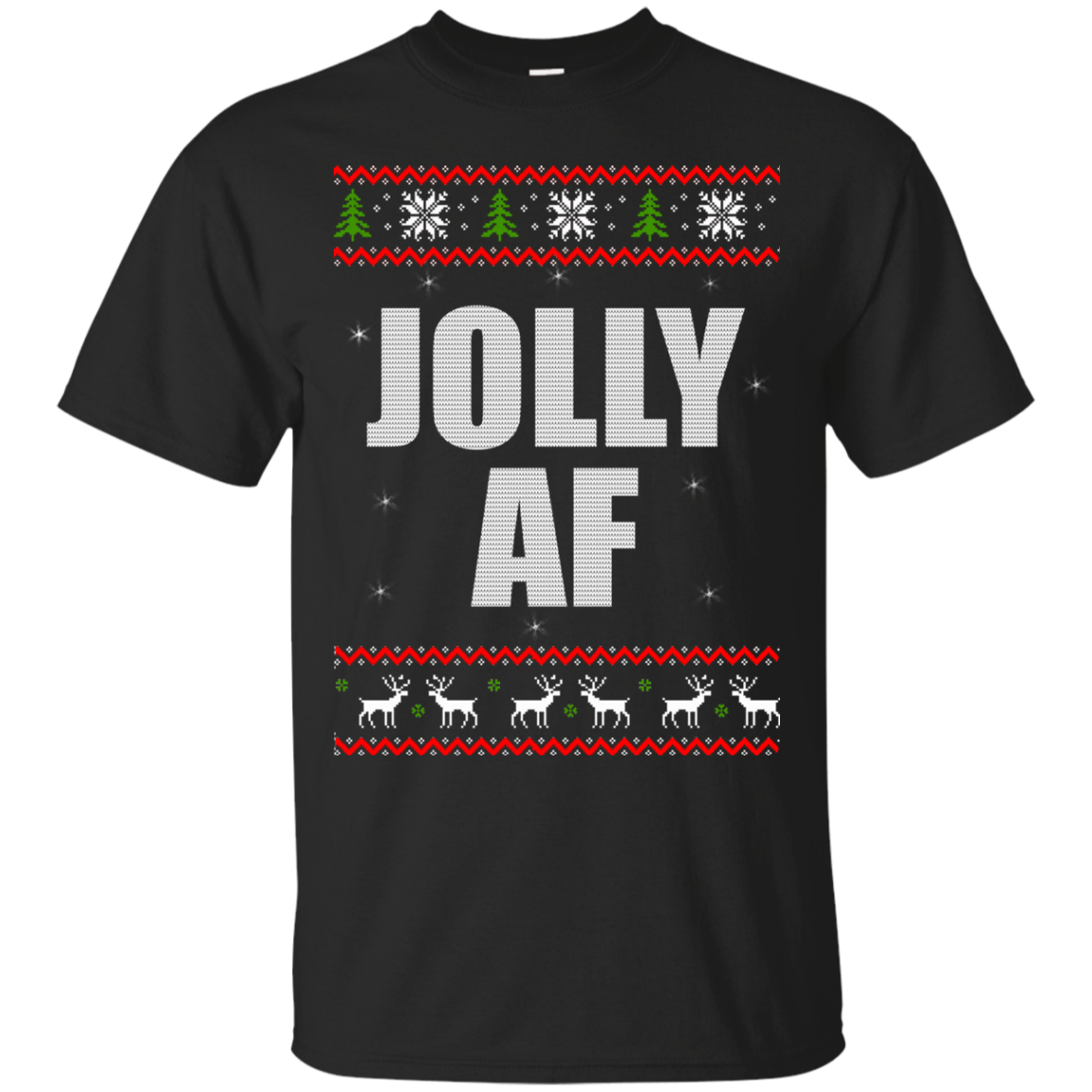 Jolly AF Christmas Sweater, Hoodie - TeeDragons