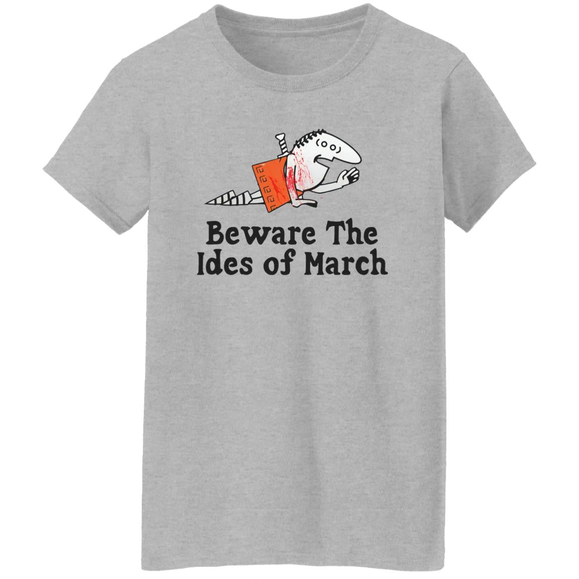 Beware The Ides Of March Shirt