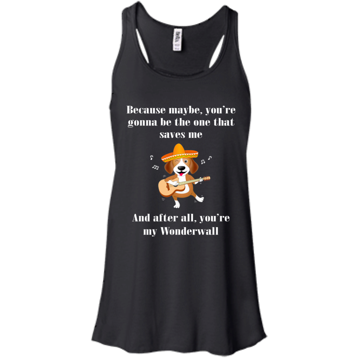 Because Maybe, You're Gonna Be The One That Saves Me T-Shirt - TeeDragons