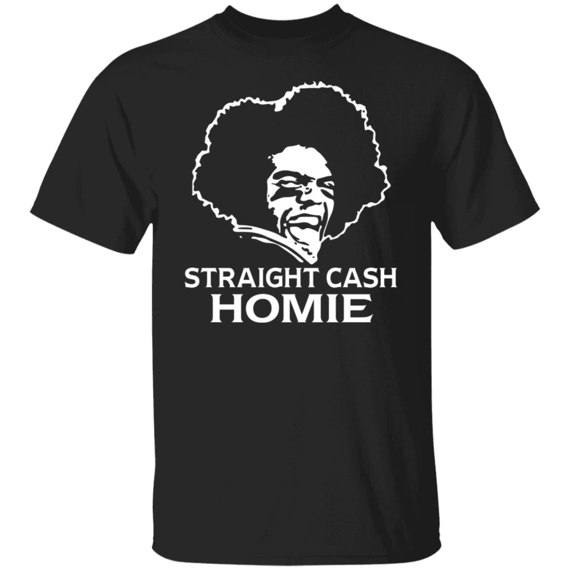 Randy Moss Straight Cash Homie Shirt
