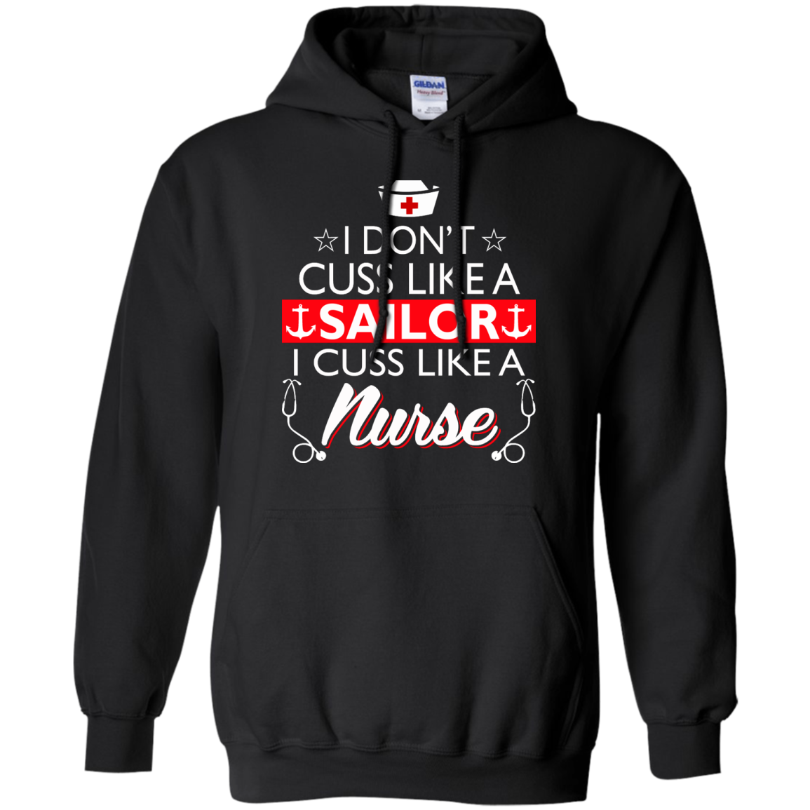 I Don't Cuss Like A Sailor I Cuss Like A Nurse Shirt, Hoodie, Tank - TeeDragons