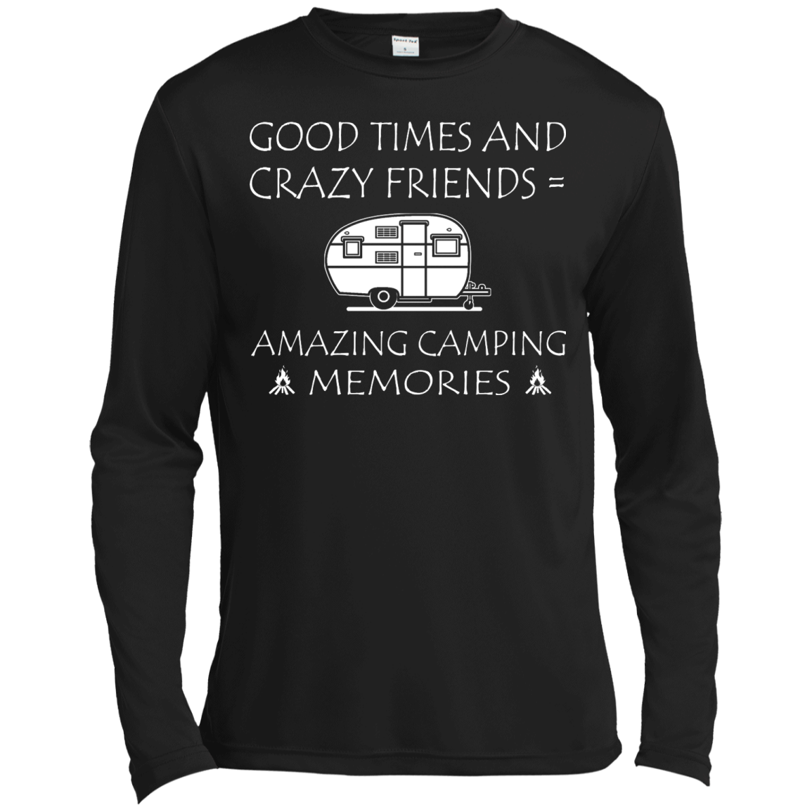 Good Times And Crazy Friends = Amazing Camping Memories Shirt, Hoodie - TeeDragons