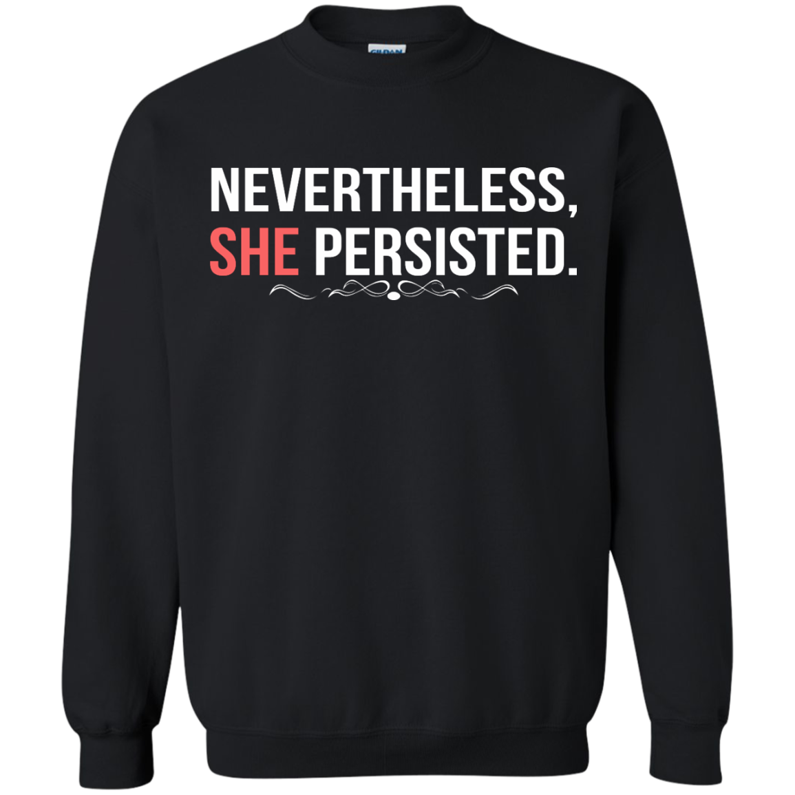 Nevertheless, She Persisted Shirt, Hoodie, Tank - TeeDragons