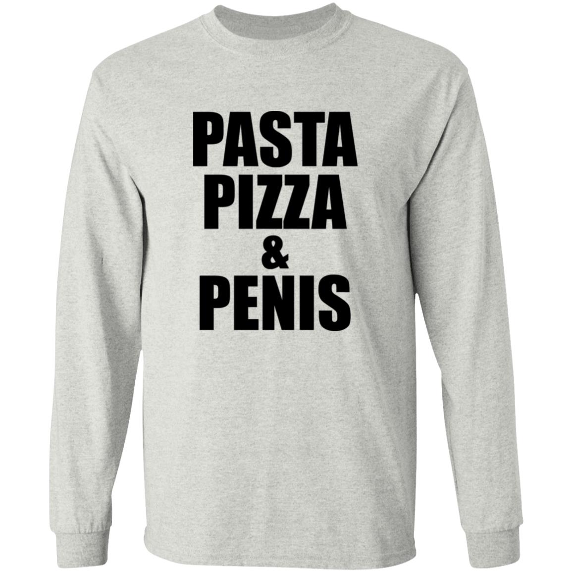 Pasta Pizza And Penis Shirt