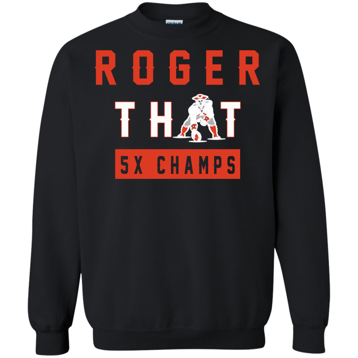 Roger That 5x Champ Shirt, Hoodie, Tank - TeeDragons