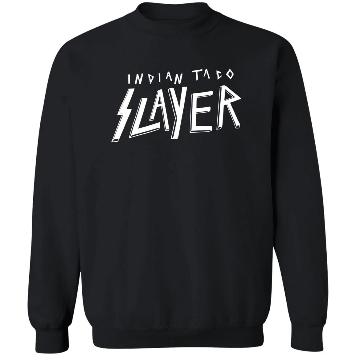 Indian Taco Slayer Shirt