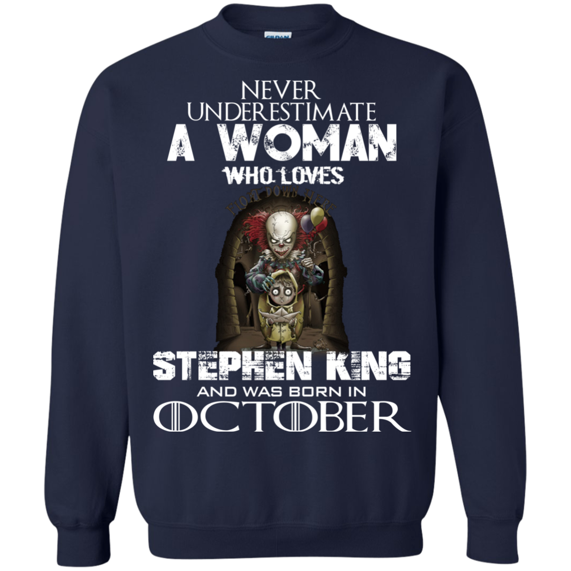Never Underestimate A Woman Who Loves Stephen King And Was Born In October T-Shirt - TeeDragons