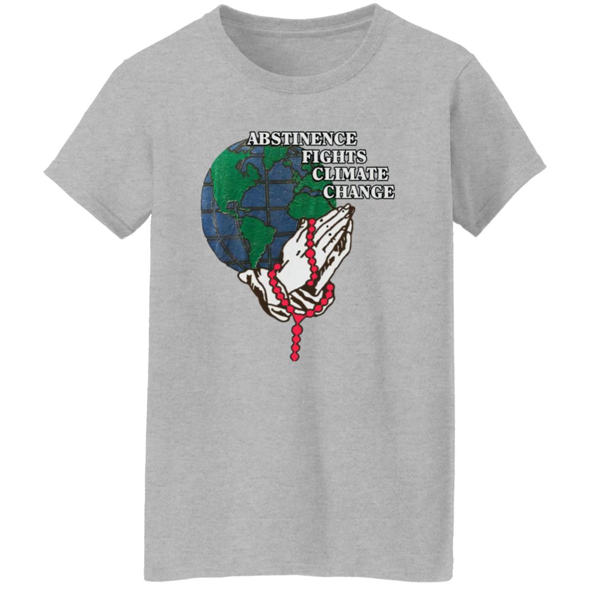 Abstinence Fights Climate Change Shirt